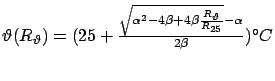 $ \vartheta(R_\vartheta) = (25 + \frac{\sqrt{\alpha^2 - 4 \beta + 4
\beta \frac{R_\vartheta}{R_{25}}} - \alpha}{2 \beta}) °C$